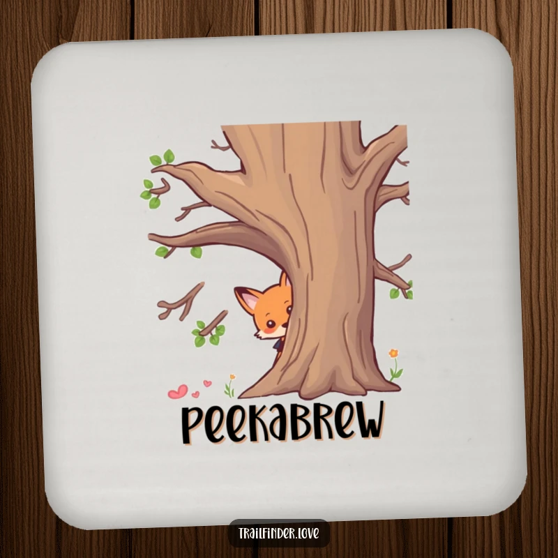 Funny drink coaster featuring a curious fox character peeking from behind a tree, adding charm and surface protection, ideal funny gift.