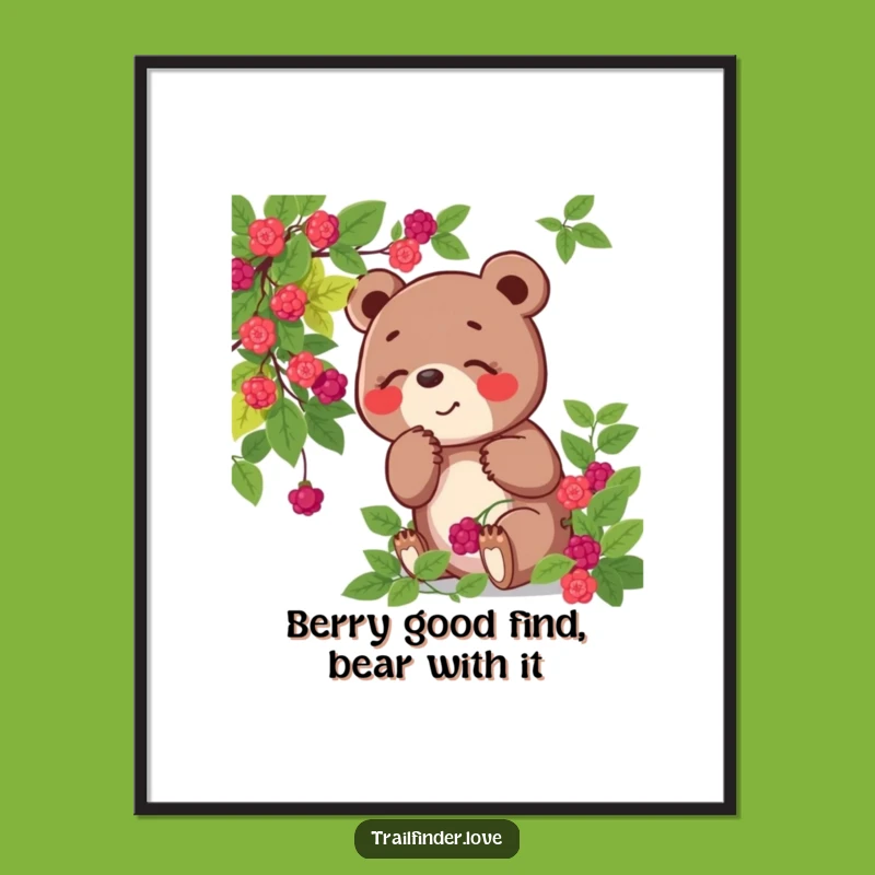 Free Printable Wall Art: Happy Bear Berry Decor, Humorous Downloadable Nature Art.