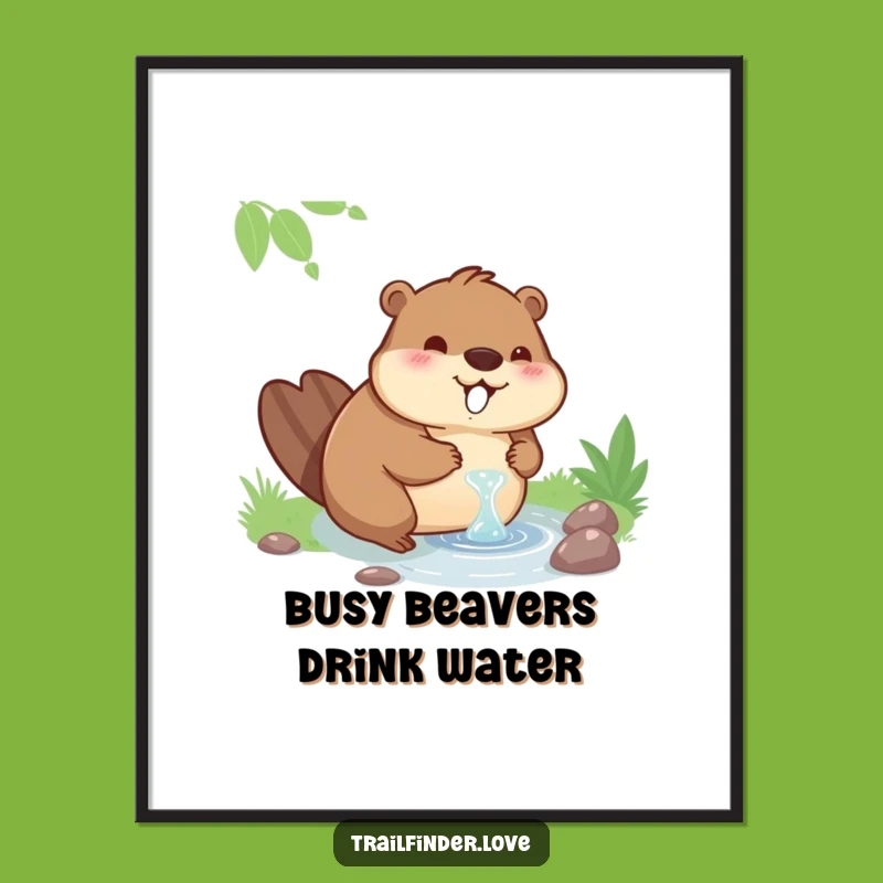 Funny Free Printable Wall Art: Beaver's Sip, Downloadable Art for a Peaceful Atmosphere!