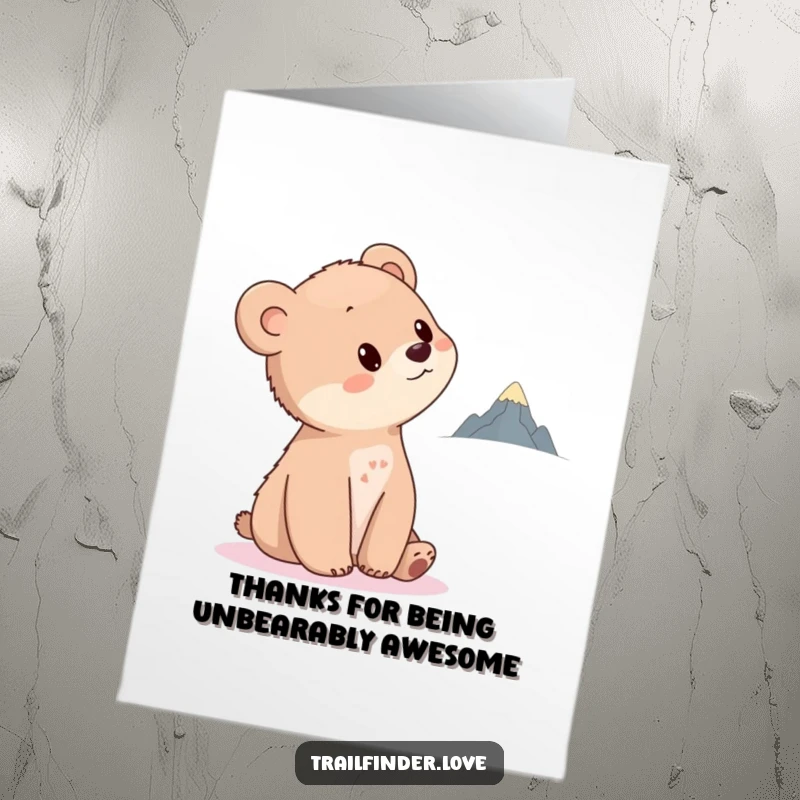 Funny Free Printable Thank You Card: A curious bear cub tilts its head, looking towards a tiny, distant mountain. A downloadable thank you note!