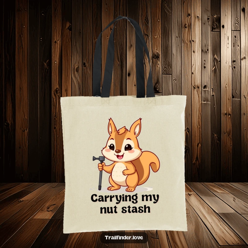 Funny tote bag with a happy squirrel holding a hiking pole, its determined expression ready for any journey.
